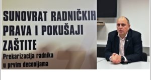 Sunovrat radničkih prava u Srbiji