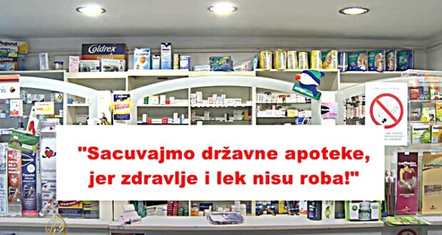 Sprečiti sramnu odluku o gašenju državnih apoteka u Leskovcu